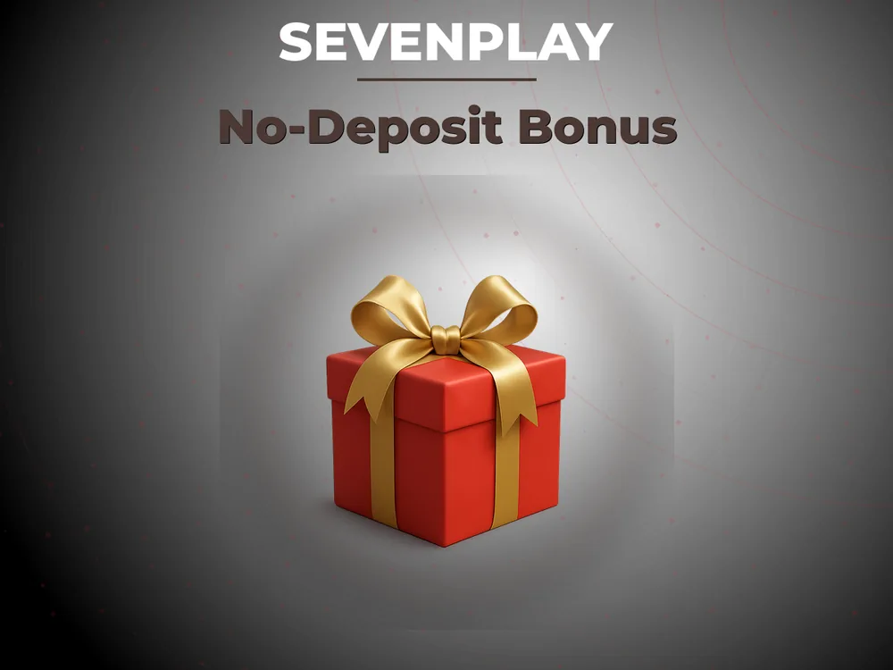 Sevenplay - No-Deposit Bonus
