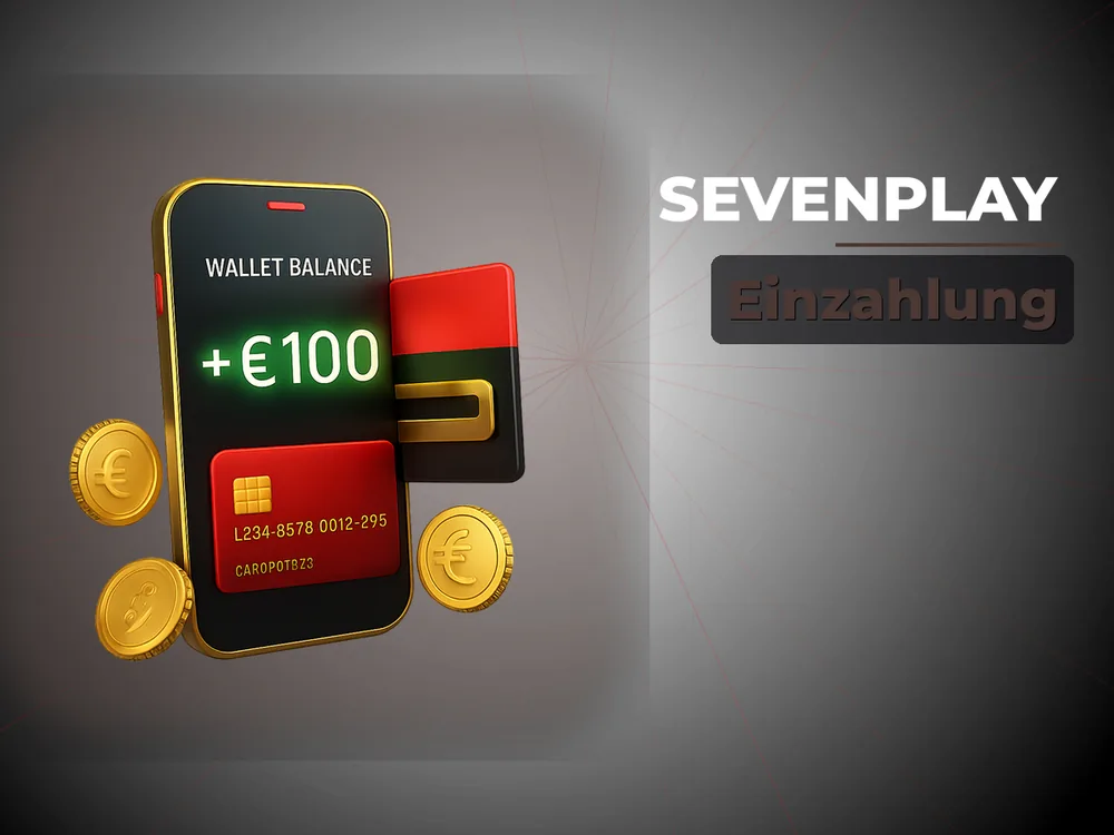 Sevenplay - Einzahlung