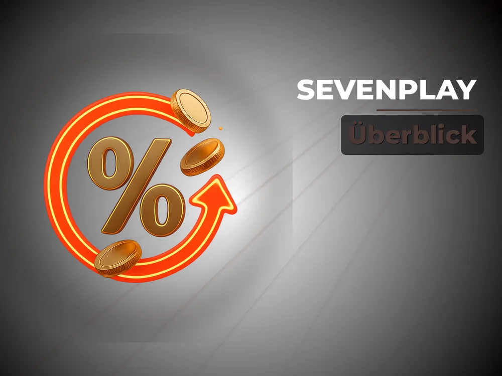 Sevenplay - Überblick