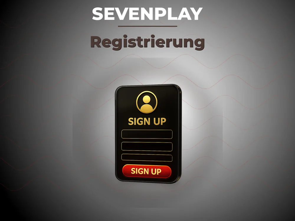 Sevenplay - Registrierung