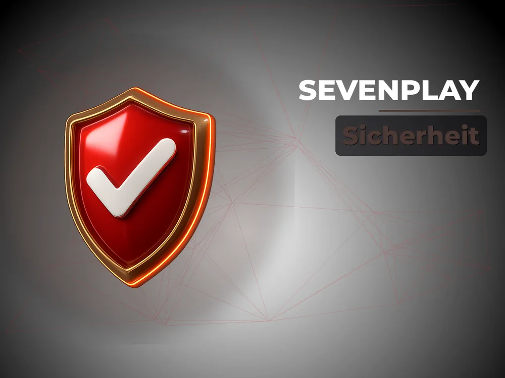 Sevenplay - Sicherheit