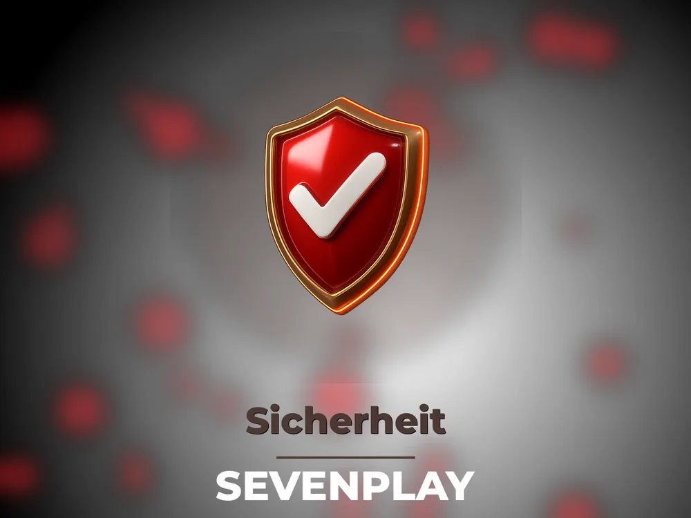 Sevenplay - Sicherheit